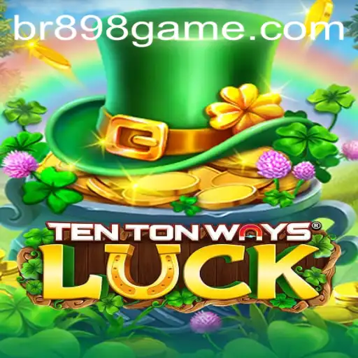 Explorando o Mundo de Aventuras em TenTonWaysLuck com BR898.com